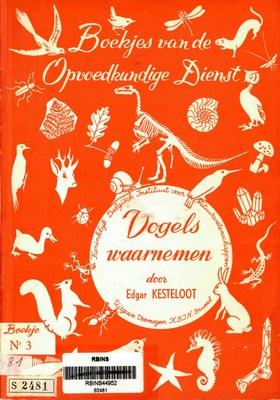 Voorpag boekjes-van-de-opvoedkundige-dienst-boekje-ndeg03-vogels-waarnemen-edgar-kesteloot-1958-s2481.jpg
