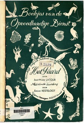 Voorpag boekjes-van-de-opvoedkundige-dienst-boekje-ndeg04-het-paard-jean-marie-latour-edgar-kesteloot-1958-s2534.jpg