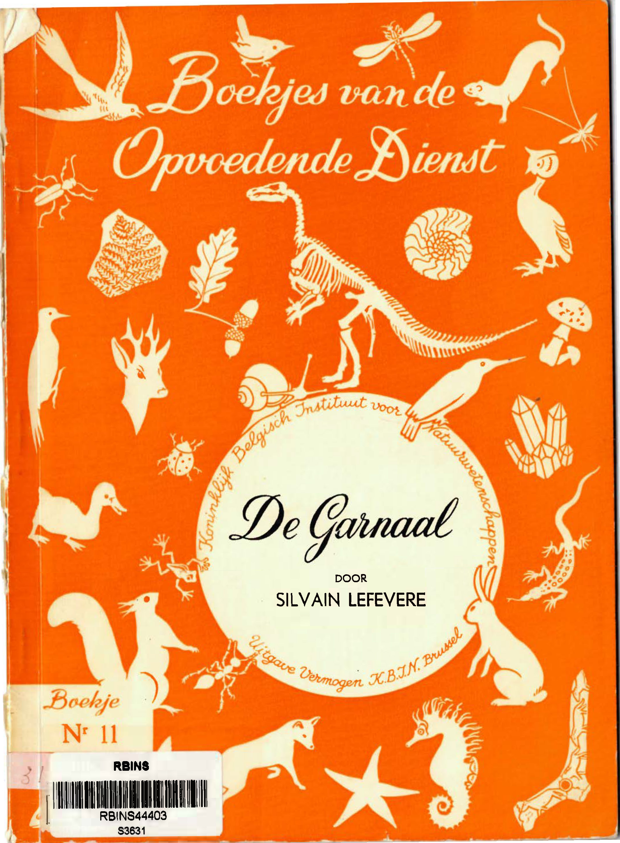 Voorpag boekjes-van-de-opvoedkundige-dienst-boekje-ndeg11-de-garnaal-silvain-lefevere-1964-s3631.jpg