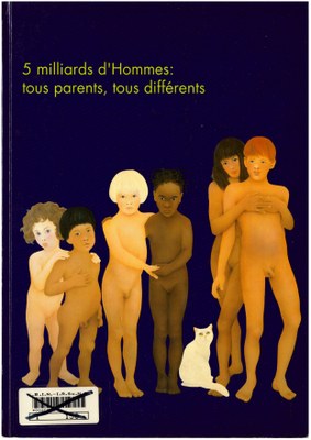 Voorpag 5 milliards d'Hommes tous parents tous différents 1993.jpg