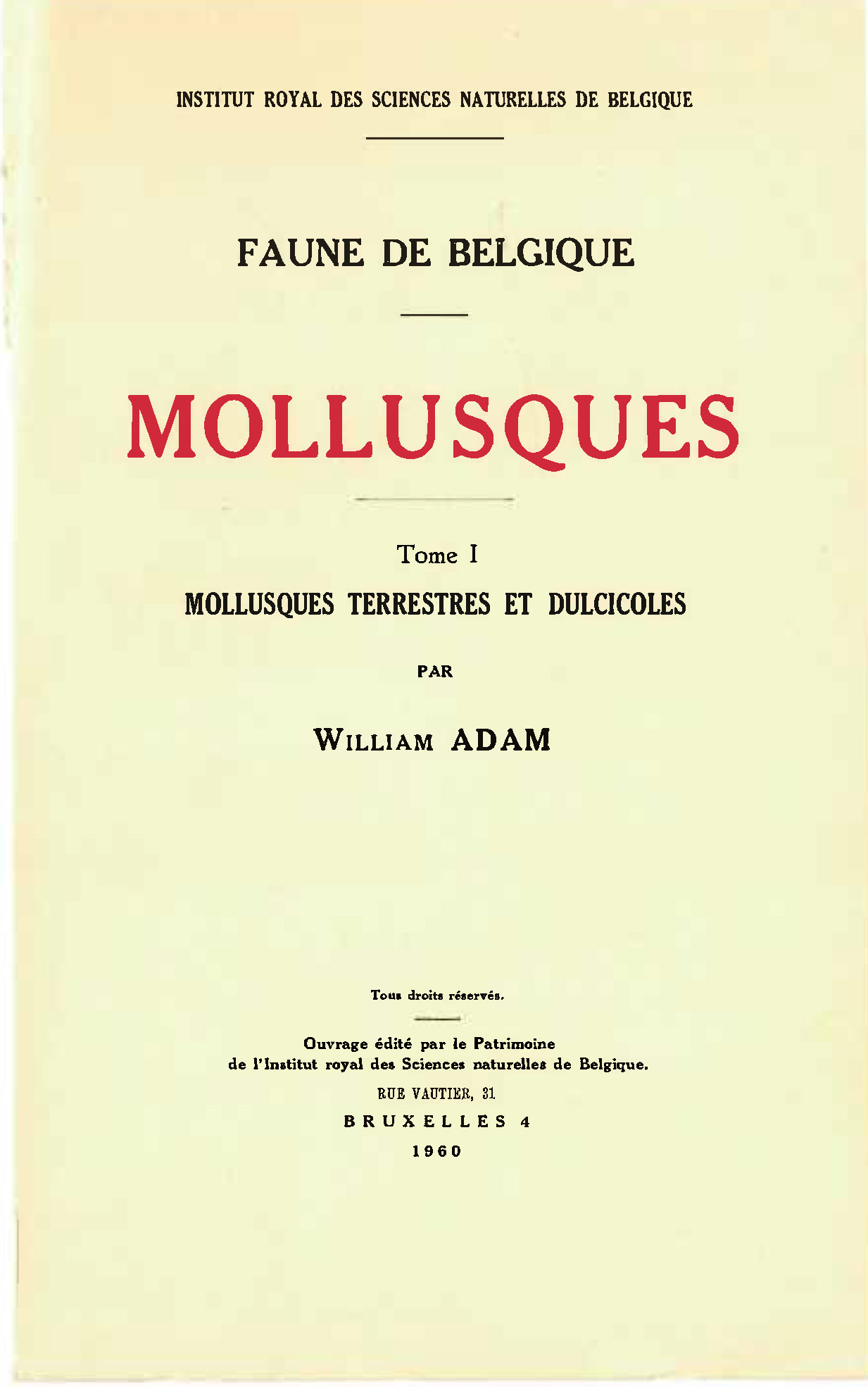 Voorpag Faune de Belgique Mollusques Tome 1 Mollusques Terrestres et Dulcicoles William Adam 1960.jpg