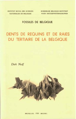 Voorpag Fossiles de Belgique Dents de requins et de raies du tertiaire de la Belgique Dirk Nolf 1988.jpg