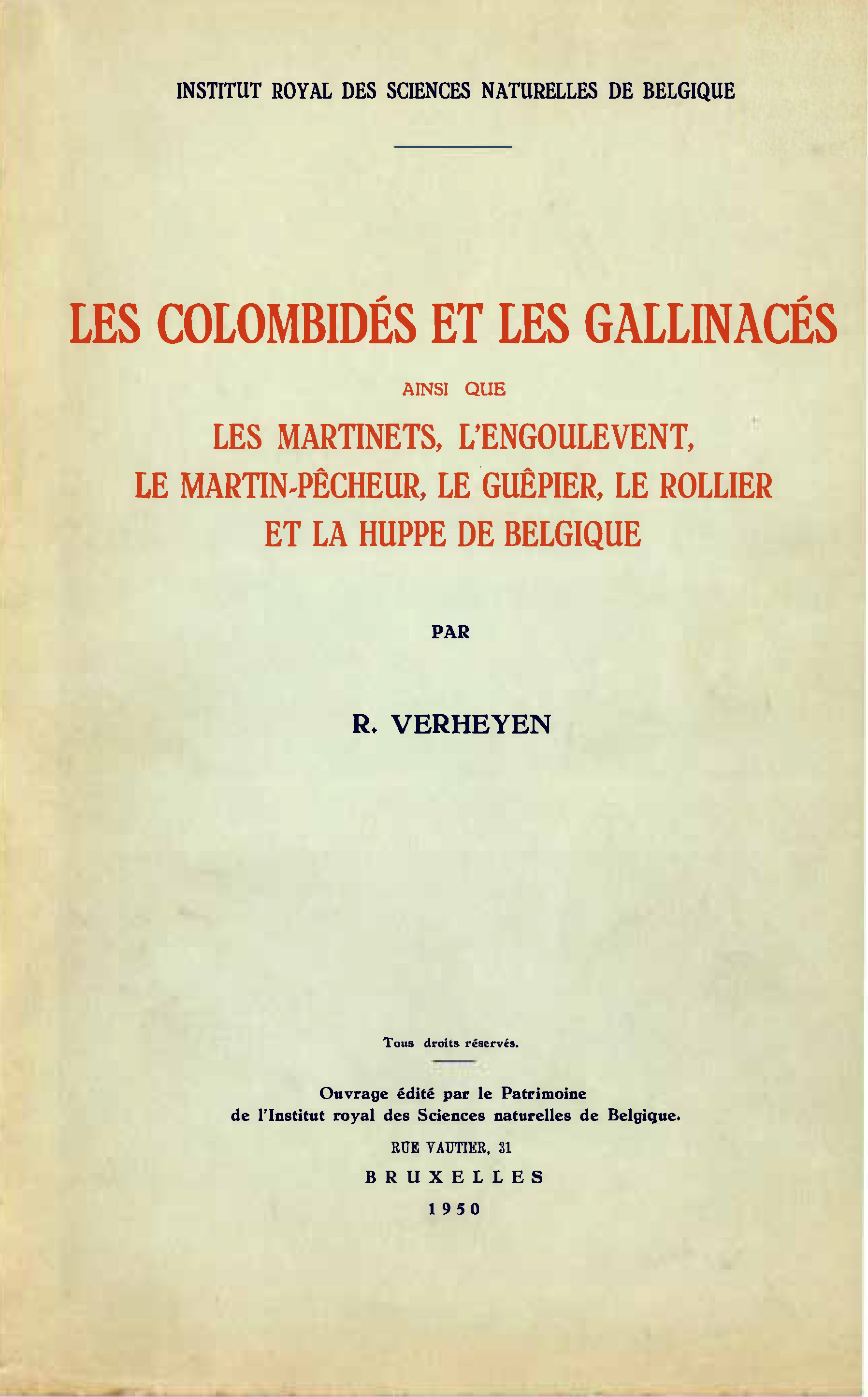 Voorpag Les Colombidés et les Gallinacés ainsi que les martinets, l'engoulevent, le martin-pecheur, le guepier, le rollier et la huppe de Belgique R. Verheyen 1950.jpg