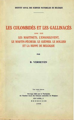 Voorpag Les Colombidés et les Gallinacés ainsi que les martinets, l'engoulevent, le martin-pecheur, le guepier, le rollier et la huppe de Belgique R. Verheyen 1950.jpg