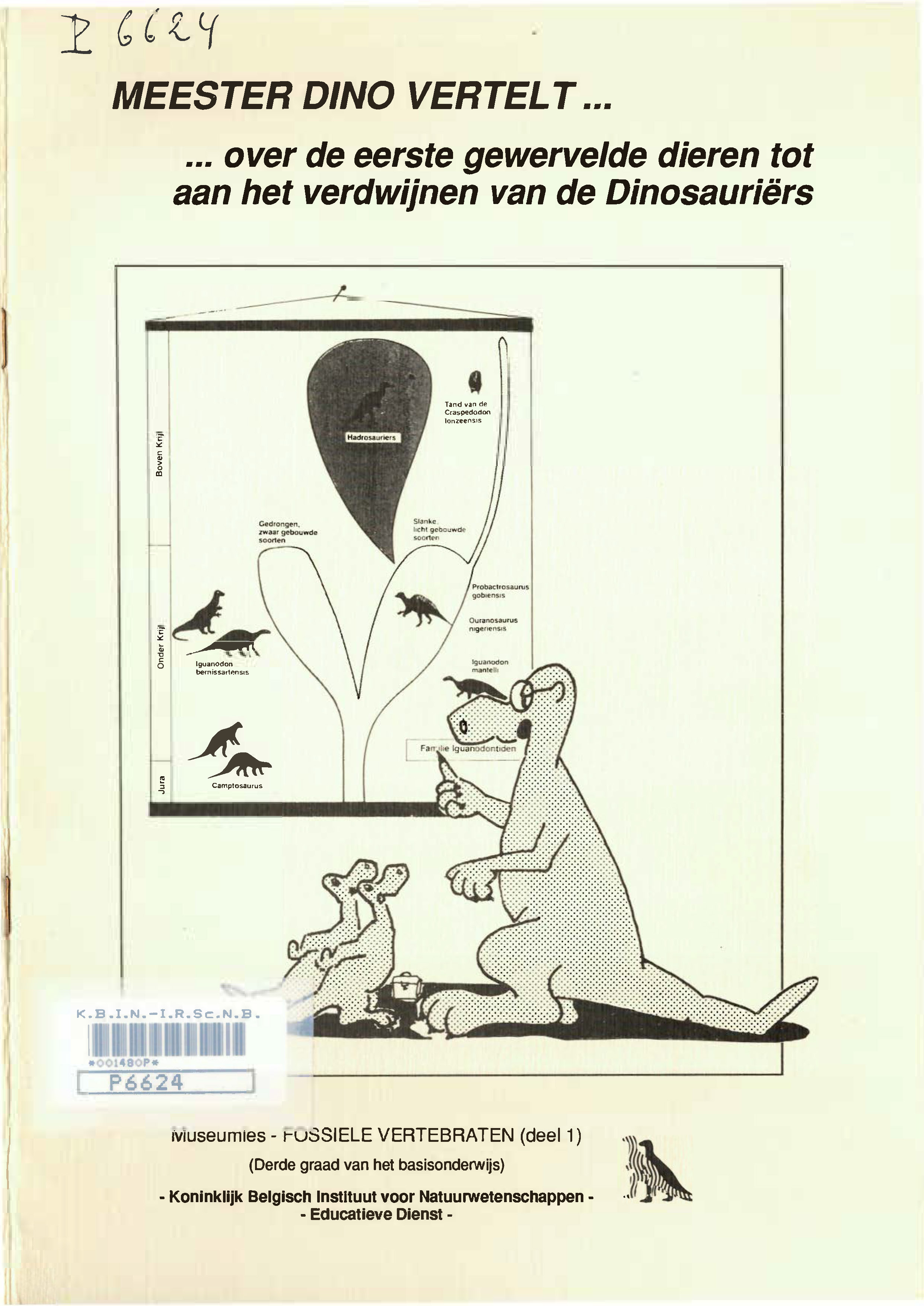 Voorpag Meester dino vertelt... over de eerste gewervelde dieren tot het verdwijnen van de Dinosauriërs eerste uitgave 1991.jpg