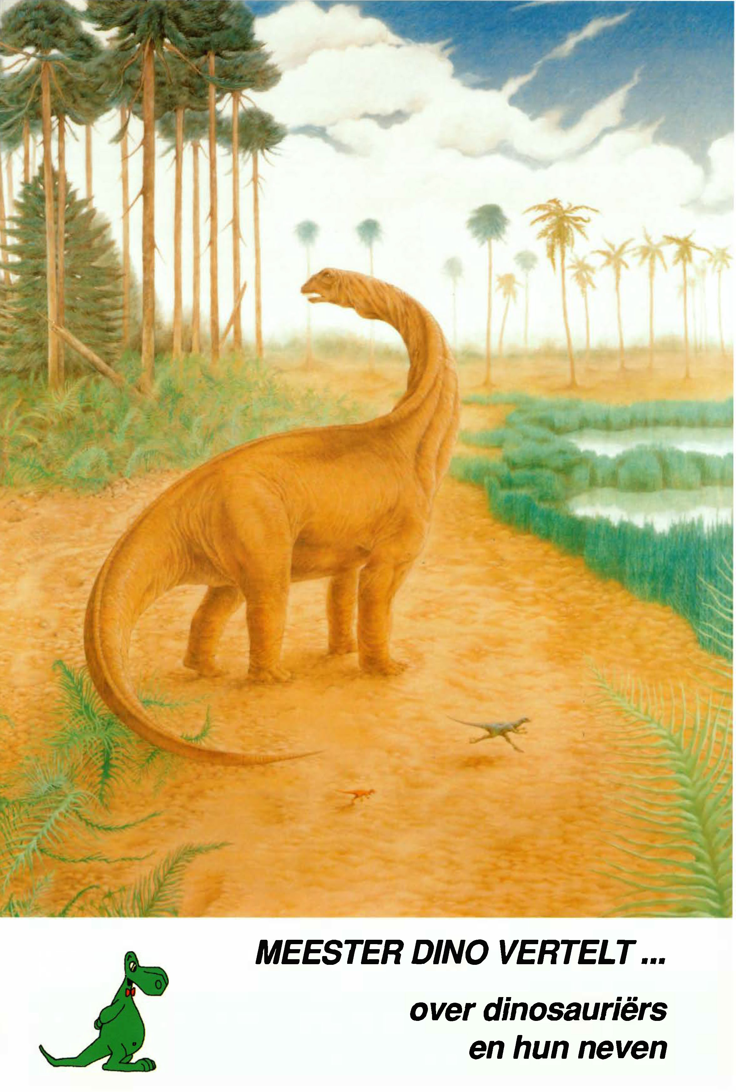 Voorpag Meester Dino vertelt... over dinosauriërs en hun neven 1995.jpg