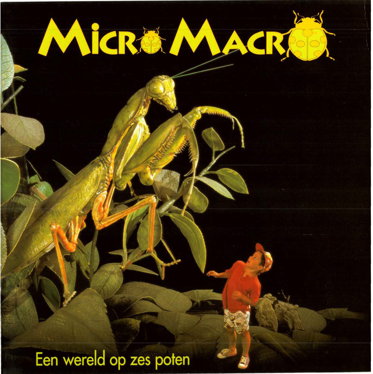 Voorpag Micro Macro Een wereld op zes poten 1994.jpg