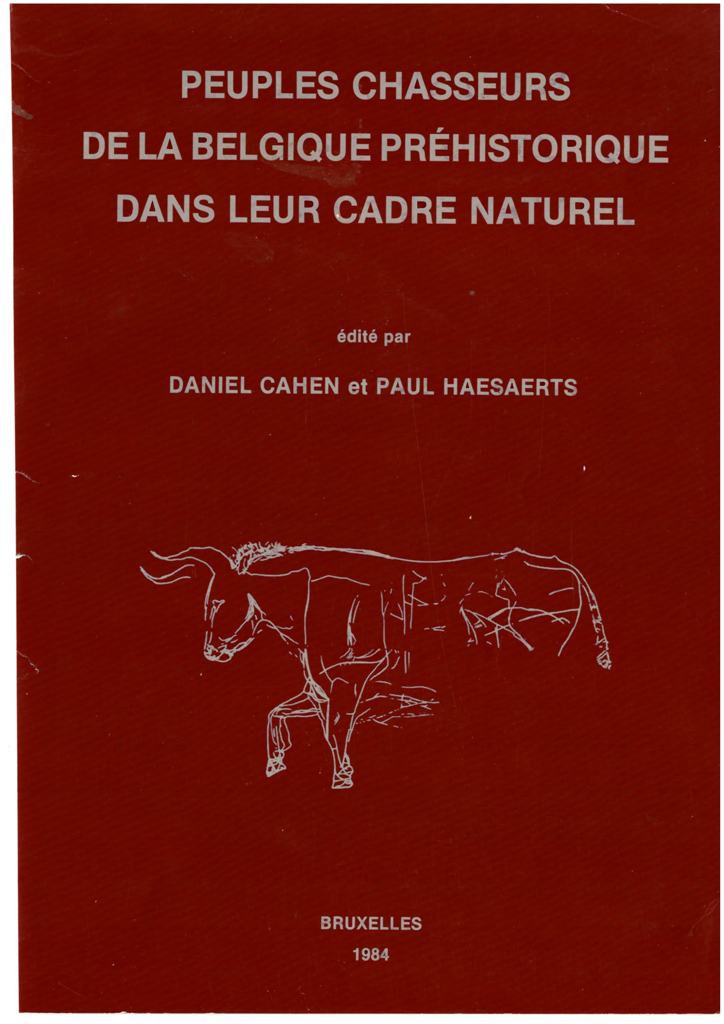 Voorpag Peuples chasseurs de la Belgique préhistorique dans leur cadre naturel Daniel Cahen et Paul Haesaerts 1984.jpg