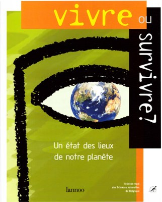 Voorpag Vivre ou Survivre un état des lieux de notre planète.jpg